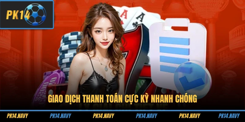 Điều Khoản Sử Dụng 2 Giao dịch thanh toán cực kỳ nhanh chóng